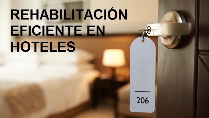 Rehabilitación eficiente de hoteles