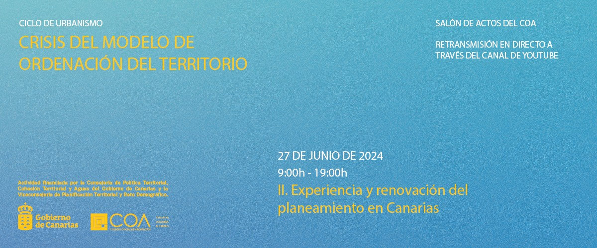 Jornada 'Experiencia y renovación del planeamiento en Canarias'