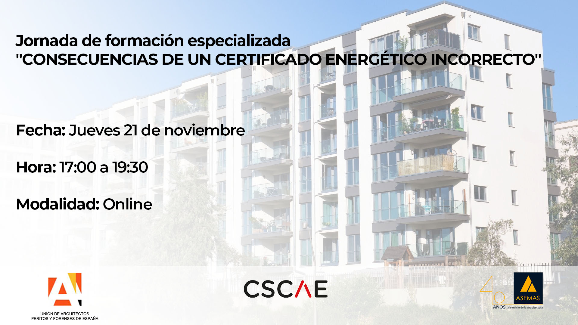 Jornada 'Consecuencias de un certificado energético incorrecto'