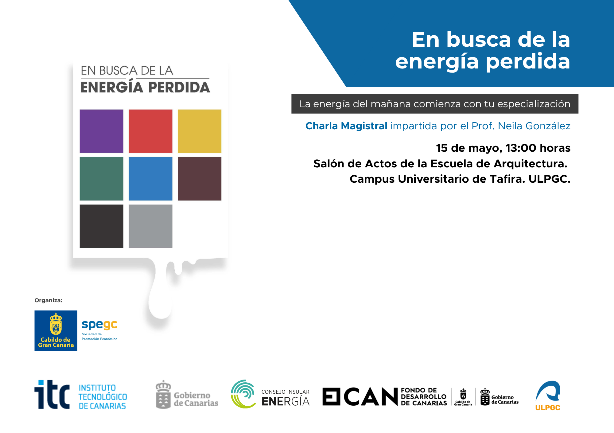 Ponencia 'En busca de la energía perdida' del Francisco Javier Neila González