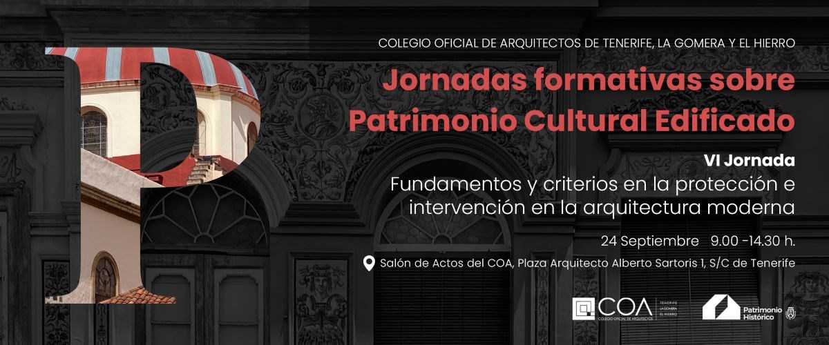 Jornada 'Fundamentos y criterios en la protección e intervención en la Arquitectura Moderna'